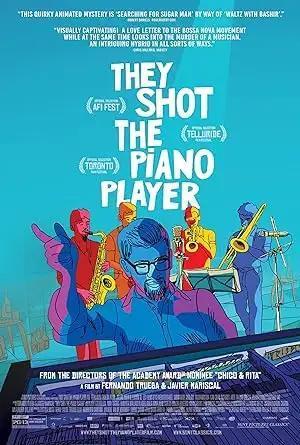 فيلم They Shot the Piano Player 2023 مترجم - باهي فيلم